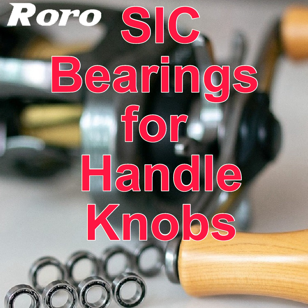 Roro SIC Bearings for Handle Knobs: Enhance Your BFS Reel Performance –  RORO LURE