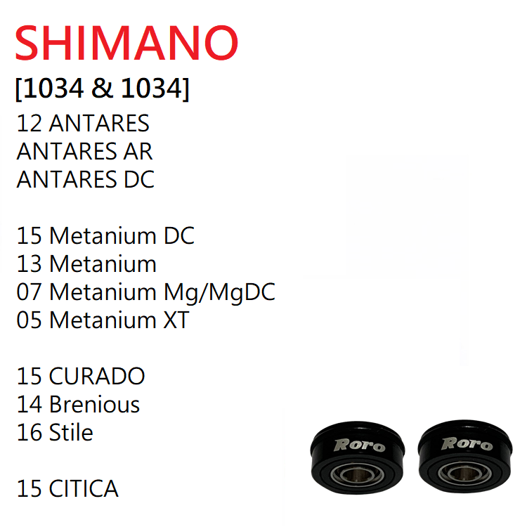 Roro Bearings Fit SHIMANO [1034 & 1034]  18 SLX MGL   19 Scorpion MGL   18 ALDEBARAN MGL  17 CHRONARCH MGL...